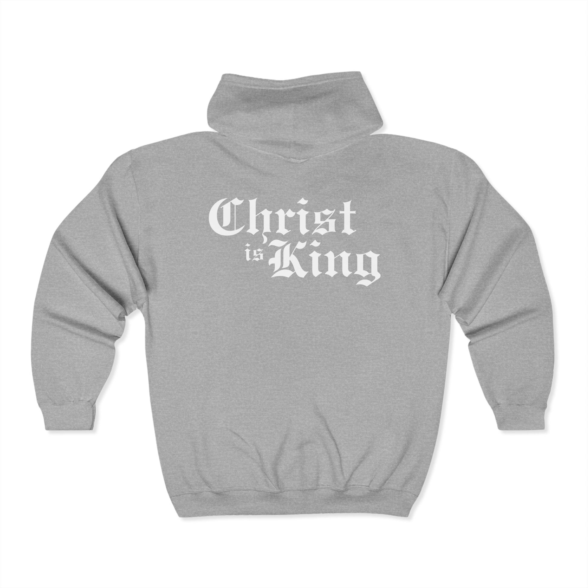 Grey "CHRIST IS KING" Full Zip Hoodie